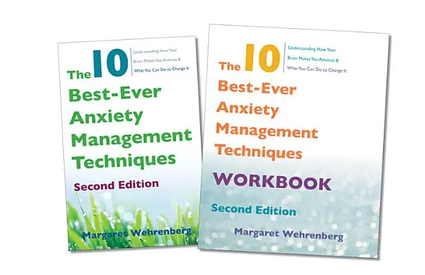 The 10 Best-Ever Anxiety Management Techniques, 2nd Edition Two-Book Set (Las 10 mejores técnicas para controlar la ansiedad) - The 10 Best-Ever Anxiety Management Techniques, 2nd Edition Two-Book Set