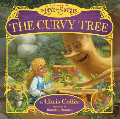 El árbol con curvas: Un cuento del País de los Cuentos - The Curvy Tree: A Tale from the Land of Stories