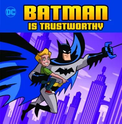 Batman es digno de confianza - Batman Is Trustworthy