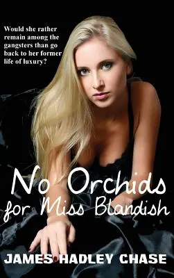 No Orchids for Miss Blandish