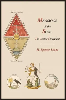 Las Mansiones del Alma: La Concepción Cósmica - Mansions of the Soul: The Cosmic Conception