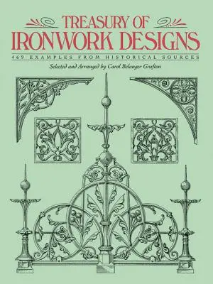 Tesoro de diseños de herrajes: 469 ejemplos de fuentes históricas - Treasury of Ironwork Designs: 469 Examples from Historical Sources