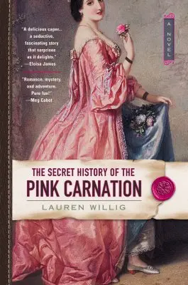 La historia secreta del clavel rosa - The Secret History of the Pink Carnation