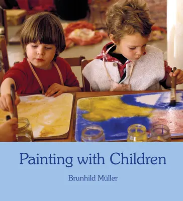 Pintar con los niños: Color y desarrollo infantil - Painting with Children: Colour and Child Development