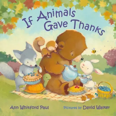 Si los animales dan las gracias - If Animals Gave Thanks