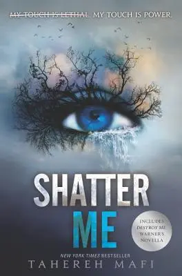 Hazme pedazos - Shatter Me