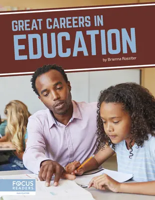 Grandes carreras en educación - Great Careers in Education