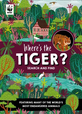 ¿Dónde está el tigre? - Libro para buscar y encontrar - Where's the Tiger? - Search and Find Book