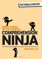 Comprensión Ninja para 9-10 años: Ficción y poesía - Fichas de comprensión para 5º curso - Comprehension Ninja for Ages 9-10: Fiction & Poetry - Comprehension worksheets for Year 5