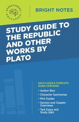 Guía de estudio de La República y otras obras de Platón - Study Guide to The Republic and Other Works by Plato