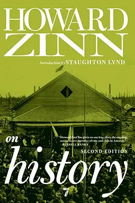 Howard Zinn sobre la Historia - Howard Zinn on History