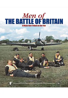 Hombres de la Batalla de Inglaterra: A Biographical Directory of the Few - Men of the Battle of Britain: A Biographical Directory of the Few