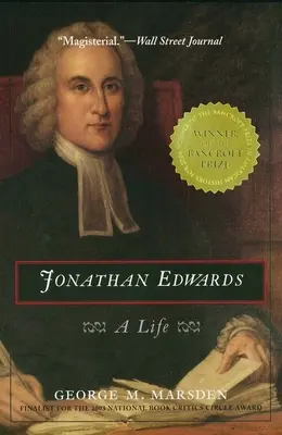 Jonathan Edwards: Una vida - Jonathan Edwards: A Life