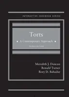 Agravios, Un Enfoque Contemporáneo - CasebookPlus - Torts, A Contemporary Approach - CasebookPlus
