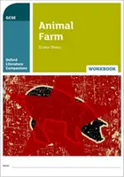 Oxford Literature Companions: Animal Farm Workbook - Con todo lo que necesitas saber para tus evaluaciones de 2022 - Oxford Literature Companions: Animal Farm Workbook - With all you need to know for your 2022 assessments