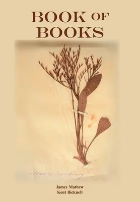 Libro de libros: Perlas de la serpenteante corriente del tiempo que atraviesa continentes - Book of Books: Pearls from the Meandering Stream of Time That Runs Across Continents