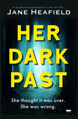 Su oscuro pasado - Her Dark Past