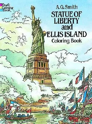 Libro para colorear de la Estatua de la Libertad y Ellis Island - Statue of Liberty and Ellis Island Coloring Book