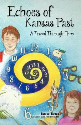 Ecos del pasado de Kansas (un viaje en el tiempo) - Echoes of Kansas Past (a Travel Through Time)