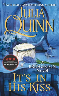 Está en Su Beso: Bridgerton - It's in His Kiss: Bridgerton