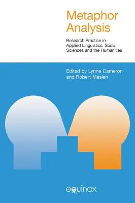 Análisis de metáforas: Prácticas de investigación en lingüística aplicada, ciencias sociales y humanidades - Metaphor Analysis: Research Practice in Applied Linguistics, Social Sciences and the Humanities