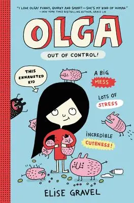 Olga: ¡Fuera de control! - Olga: Out of Control!