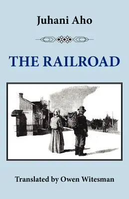 El ferrocarril - The Railroad