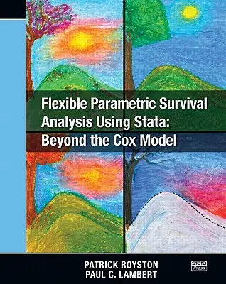 Análisis paramétrico flexible de supervivencia con Stata: más allá del modelo de Cox - Flexible Parametric Survival Analysis Using Stata: Beyond the Cox Model