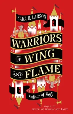 Guerreros del ala y la llama - Warriors of Wing and Flame