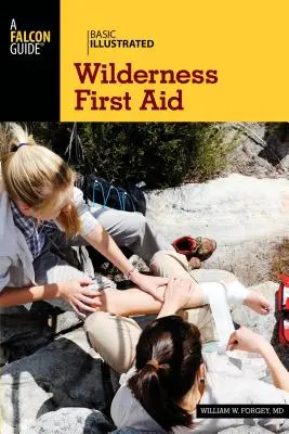 Primeros Auxilios en Zonas Agrestes - Wilderness First Aid