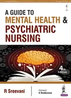 Guía de salud mental y enfermería psiquiátrica - A Guide to Mental Health and Psychiatric Nursing