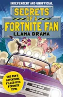 Secretos de un fan de Fortnite 3: El drama de las llamas - Secrets of a Fortnite Fan 3: Llama Drama