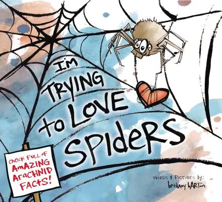 Intento amar a las arañas - I'm Trying to Love Spiders