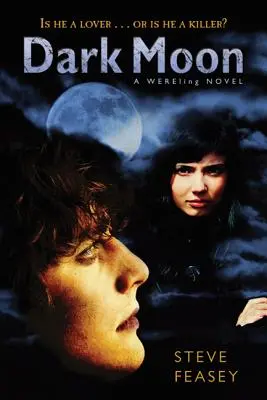 Dark Moon: Una novela de Wereling - Dark Moon: A Wereling Novel
