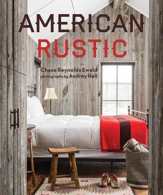 Rústico americano - American Rustic