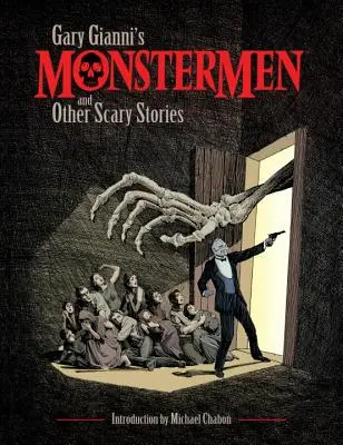 Los monstruos de Gary Gianni y otras historias de miedo - Gary Gianni's Monstermen and Other Scary Stories