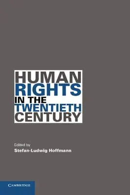 Los derechos humanos en el siglo XX - Human Rights in the Twentieth Century