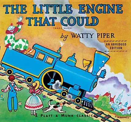 La pequeña locomotora que pudo - The Little Engine That Could