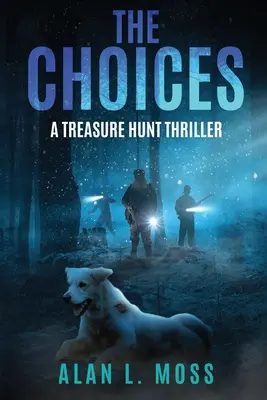 Las elecciones: Un thriller de búsqueda del tesoro - The Choices: A Treasure Hunt Thriller