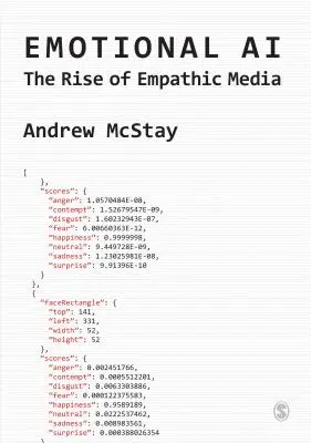 IA emocional: el auge de los medios empáticos - Emotional AI: The Rise of Empathic Media