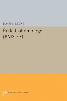 Cohomología de talentos (Pms-33), Volumen 33 - tale Cohomology (Pms-33), Volume 33