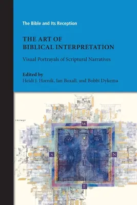 El arte de la interpretación bíblica: Representaciones visuales de las narraciones bíblicas - The Art of Biblical Interpretation: Visual Portrayals of Scriptural Narratives