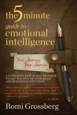 La guía de 5 minutos para la inteligencia emocional: Tu viaje Tu diario - The 5-Minute Guide to Emotional Intelligence: Your Journey Your Journal