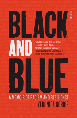 Black and Blue: A Memoir of Racism and Resilience (en inglés) - Black and Blue: A Memoir of Racism and Resilience