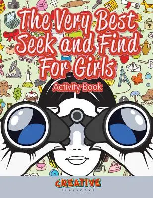 El mejor libro de actividades Busca y encuentra para niñas - The Very Best Seek and Find for Girls Activity Book