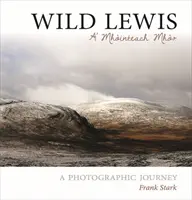 Wild Lewis - A' Mhointeach Mhor