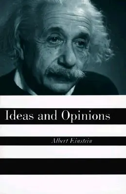 Ideas y opiniones - Ideas and Opinions