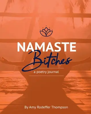 Namaste perras - Namaste Bitches