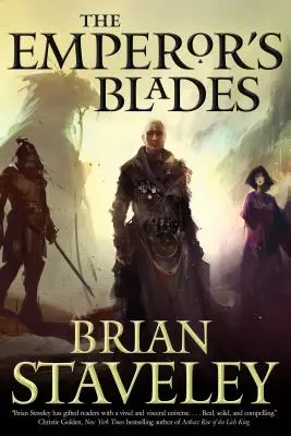 Las Espadas del Emperador: Crónica del Trono sin Labrar, Libro I - The Emperor's Blades: Chronicle of the Unhewn Throne, Book I