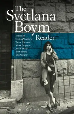 El lector de Svetlana Boym - The Svetlana Boym Reader